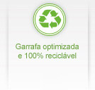 Garrafa optimizada e 100% reciclável